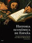 HISTORIA ECONOMICA DE ESPAÑA