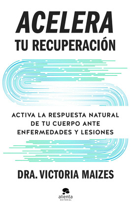 ACELERA TU RECUPERACIÓN