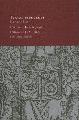 TEXTOS ESENCIALES: PARACELSO