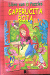 CAPERUCITA ROJA  (PUZZLECUENTOS 6 PUZZLES)