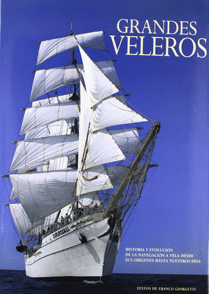 GRANDES VELEROS, LOS