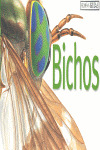 BICHOS, PEQUEÑAS GUIAS