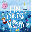 DAY FIN FLOODED THE WORLD, THE