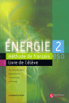 ENERGIE 2, METHODE DE FRANÇAIS, ESO. LIVRE DE LŽELEVE