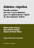 JUICIOS RAPIDOS. ESTUDIO PRACTICO NUEVO PROCEDIMIENTO ENJUIC