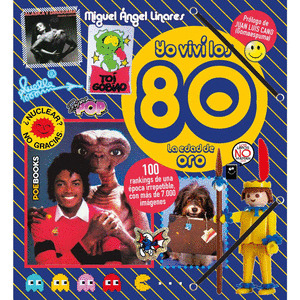YO VIVI LOS 80