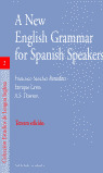 NEW ENGLISH GRAMMAR FOR SPANISH SPEAKERS
