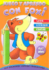 LEER, ESCRIBIR, CONTAR CON FOXI. (JUEGO Y APRENDO)