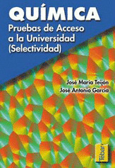 QUIMICA - PRUEBAS DE ACCESO A LA UNIVERSIDAD SELECTIVIDAD