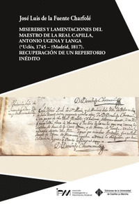 MISERERES Y LAMENTACIONES DEL MAESTRO DE LA REAL CAPILLA, ANTONIO UGENA Y LANGA