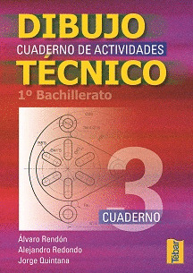 03 1ºBACH DIBUJO TECNICO 3 CUAD. ACTIVIDADES