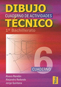 CUADERNOS DE DIBUJO TECNICO 6 (1º BACHILLERATO)