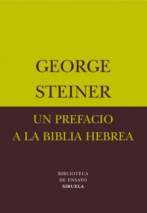 PREFACIO A LA BIBLIA HEBREA, UN