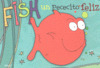FISH, UN PECECITO FELIZ