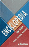 ENCICLOPEDIA UNIVERSAL SANTILLANA