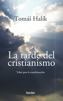 LA TARDE DEL CRISTIANISMO