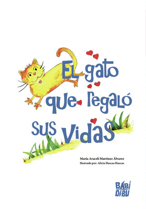 EL GATO QUE REGALÓ SUS VIDAS