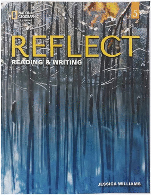 REFLECT, 5. READING & WRITING. STUDENT'S BOOK AND ONLINE PRACTICE