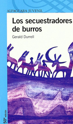 SECUESTRADORES DE BURROS, LOS