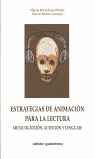 ESTRATEGIAS DE ANIMACION PARA LA LECTURA
