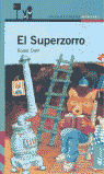 SUPERZORRO, EL