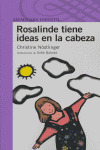 NAI(MO). ROSALINDE TIENE IDEAS EN LA CABEZA (+ 8 AÑOS)