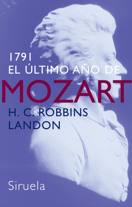 1791: EL ULTIMO AÑO DE MOZART