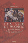 MILAGROS DE JESUCRISTO, LOS