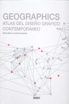 GEOGRAPHICS  ATLAS DEL DISEÑO GRÁFICO CONTEMPORÁNEO