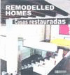 REMODELLED HOMES-CASAS RESTAURADAS