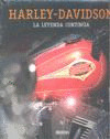 HARLEY-DAVIDSON: LA LEYENDA CONTINUA