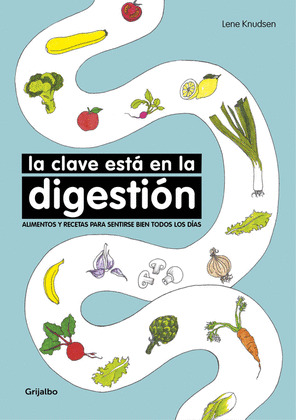 LA CLAVE ESTA EN LA DIGESTION