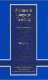 CTTD. A COURSE IN LANGUAGE TEACHING. TRAINER'S HAN