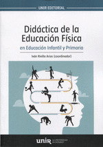 DIDACTICA DE LA EDUCACIÓN FÍSICA EN EDUCACIÓN INFANTIL Y PRIMARIA