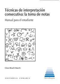 TECNICAS DE INTERPRETACION CONSECUTIVA: LA TOMA DE NOTAS