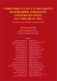 COMENTARIO A LA LEY Y AL REGLAMENTO DE EXTRANJERIA, INMIGRACION E INTEGRACION SOCIAL