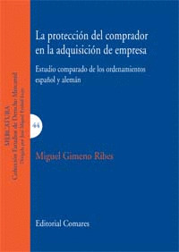 PROTECCION DEL COMPRADOR EN LA ADQUISICION DE EMPRESA, LA