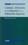 CALIDAD EFICIENCIA Y EVALUACION EDUCACION SUPERIOR