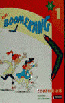 NEW BOOMERANG 1. COURSE BOOK