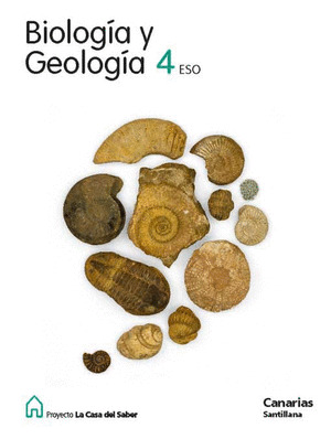 PROYECTO LA CASA DEL SABER, BIOLOGIA Y GEOLOGIA, 4 ESO (CANARIAS)