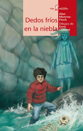 DEDOS FRIOS EN LA NIEBLA/32