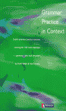 GRAMMAR PRACTICE IN CONTEXT