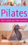 PILATES FACIL Y RAPIDO PARA TODO MOMENTO