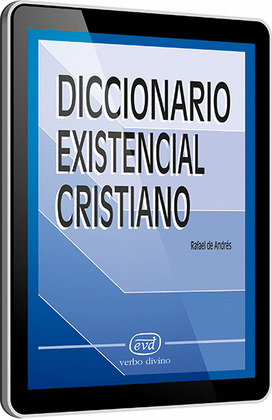DICCIONARIO EXISTENCIAL CRISTIANO