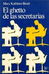 GHETTO DE LAS SECRETARIAS, EL