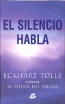 SILENCIO HABLA, EL