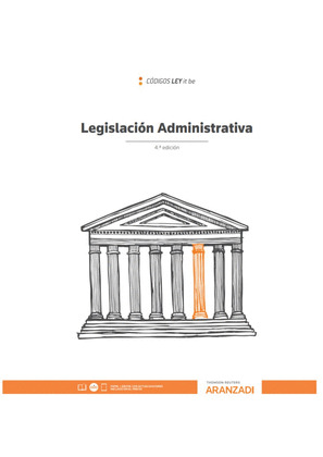 LEGISLACION ADMINISTRATIVA (LEYITBE) 4ª ED. 2020