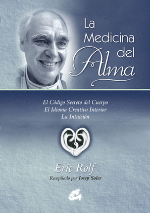 MEDICINA DEL ALMA, EL