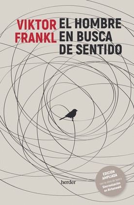 HOMBRE EN BUSCA DE SENTIDO, EL (EDICIÓN AMPLIADA)