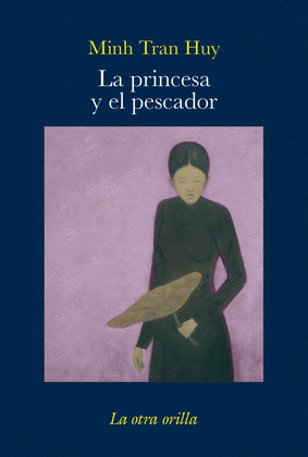 PRINCESA Y EL PESCADOR, LA